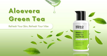 Why Aloe Vera and Green Tea Face Wash is the Secret to Naturally Glowing Skin