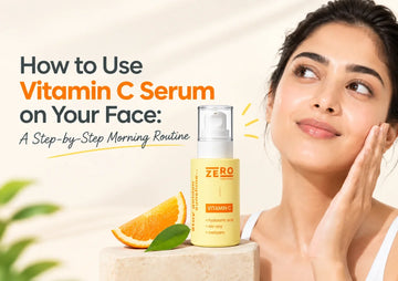 How to Use Vitamin C Serum on Your Face: A Step-by-Step Morning Routine
